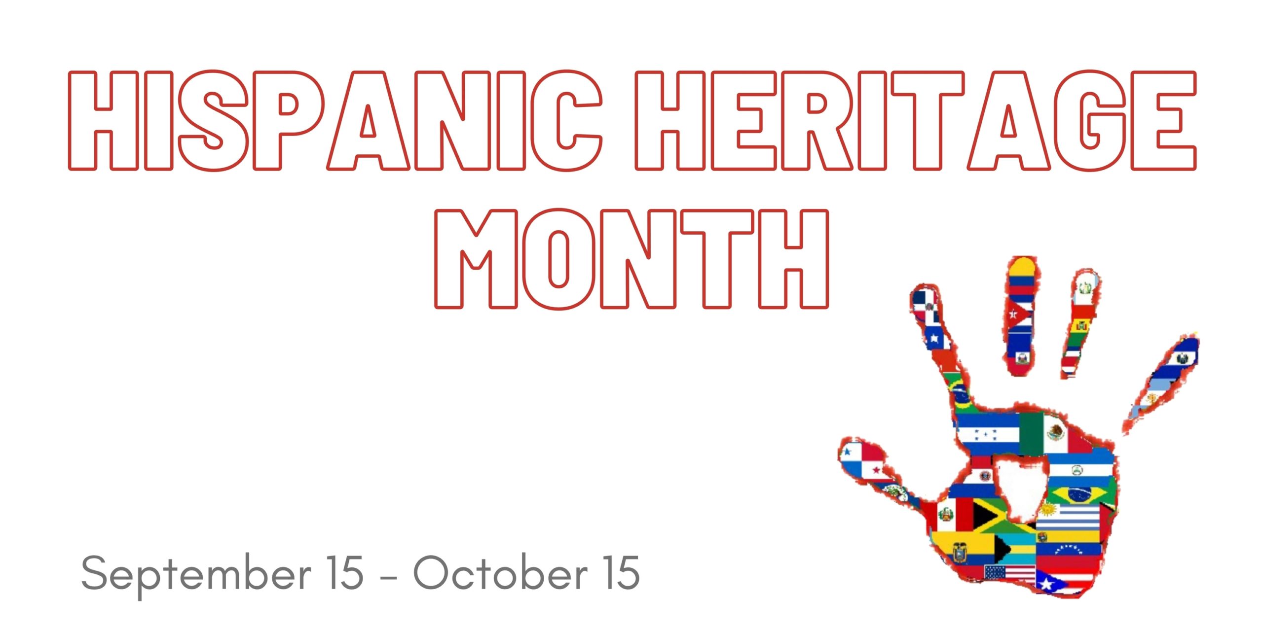 Hispanic Heritage Month And What This Means to Me